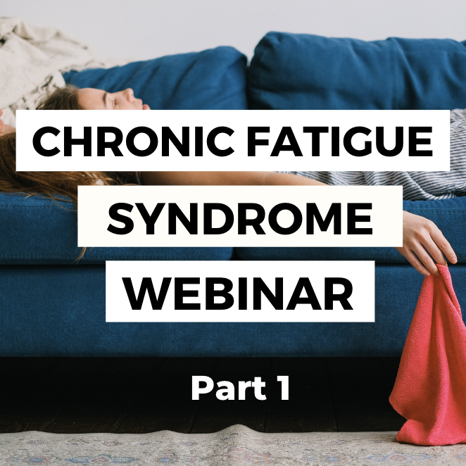 Chronic Fatigue Syndrom Webinar